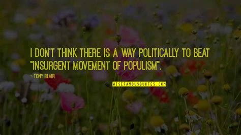 Populism Quotes: top 20 famous quotes about Populism