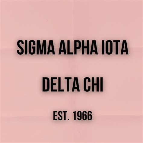 Sigma Alpha Iota - Delta Chi