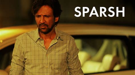 SPARSH Full Movie Online - Watch HD Movies on Airtel Xstream Play