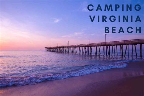 3 Popular Campgrounds Near Virginia Beach