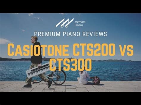 Casiotone CTS200 vs CTS300 | 61-Note Beginner Keyboards