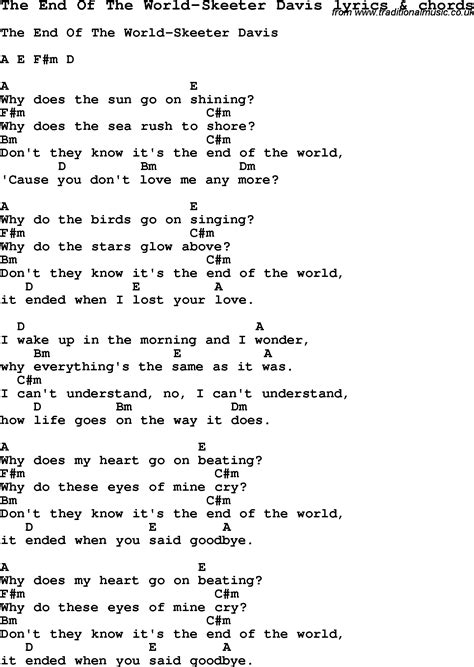 Love Song Lyrics for:The End Of The World-Skeeter Davis with chords.