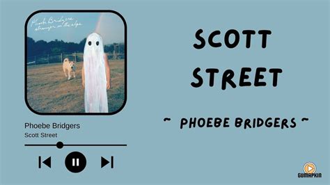 Phoebe Bridgers - Scott Street (Terjemahan lirik Indonesia) - YouTube