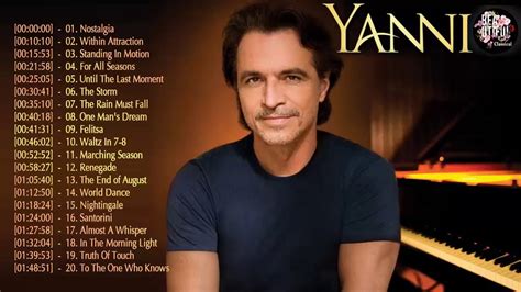 Yanni Best hits Full album 2018 - Best songs Collection Yanni 2018 ...