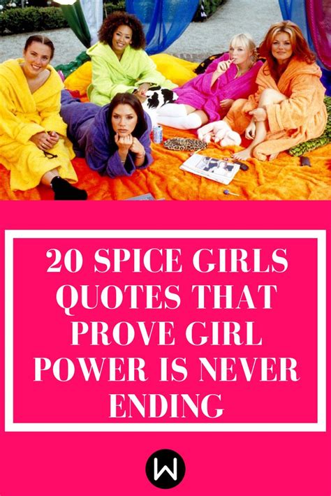 42 Inspiring Spice Girls Quotes to Brighten Your Day