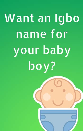 Igbo Names For Your Baby Boy — Igbostudy