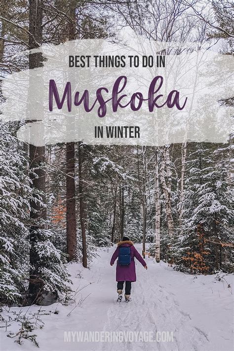 Top Things to do in Muskoka in Winter | Ontario travel, Winter travel destinations, Canada travel