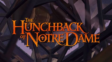 The Hunchback of Notre Dame | Walt Disney Animation Studios Wikia | Fandom