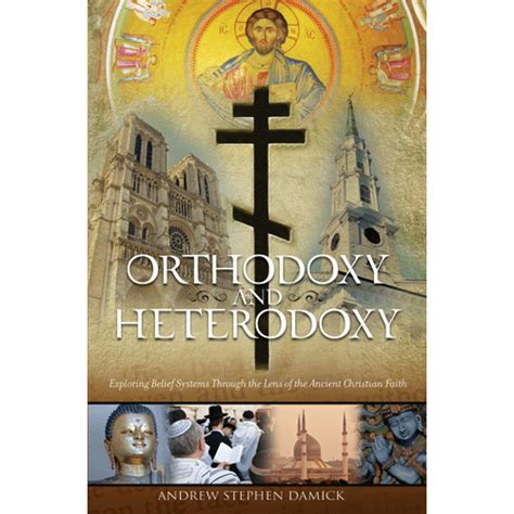 Orthodoxy and Heterodoxy (Revised & Expanded) – Apostle Paul Bookstore