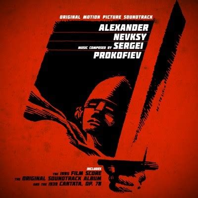 Alexander Nevsky Soundtrack (Sergei Prokofiev)