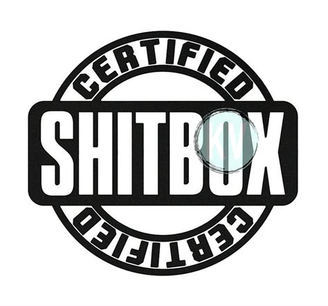 Certified Shitbox Sticker Car Decals, Funny Stickers, Bumper Stickers, Vinyl Decals, Vinyl Wall ...