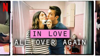 In Love All Over Again - TV Listings Guide