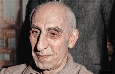 Mohammad Mosaddegh, was the head of a democratically elected government ...