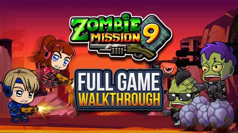 Zombie Mission 9 ★ Walkthrough ★ - [TwoPlayerGames] - YouTube