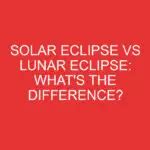 Solar Eclipse Vs Lunar Eclipse: What's The Difference? » Differencess
