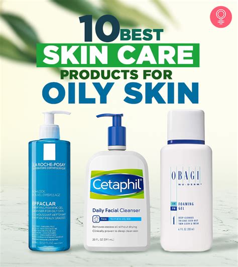 10 Best Skin Care Products Of 2024 For Oily Skin – Reviews & Buying Guide