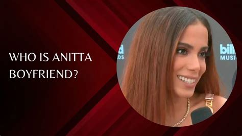 Anitta Boyfriend: Who is Her Mysterious Partner?