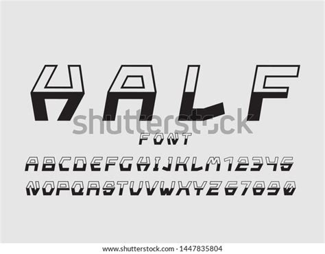 Half Font Vector Alphabet Letters Numbers Stock Vector (Royalty Free ...