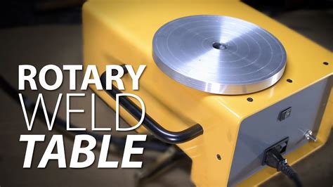 Building a Rotary Weld Table - YouTube