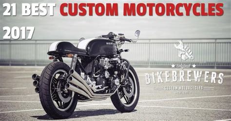 21 Best Custom Motorcycles of 2017 - BikeBrewers.com