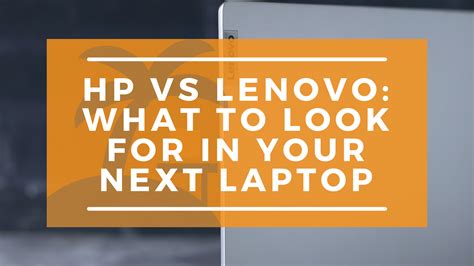 Lenovo vs HP: Which Laptops is REALLY Better?