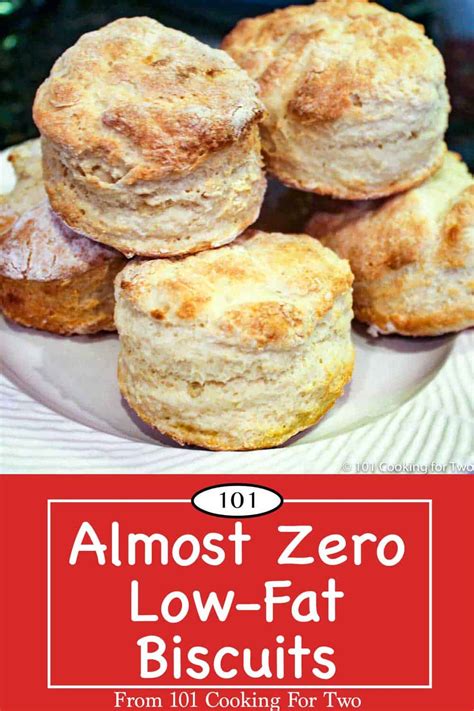 Almost Zero Low-Fat Biscuits - 101 Cooking For Two