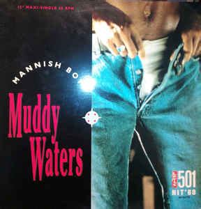 Muddy Waters - Mannish Boy (1988, Vinyl) | Discogs