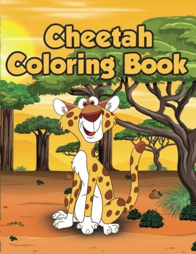 『Cheetah Coloring Book for Kids: Great Cheetah Coloring Book. Unique ...