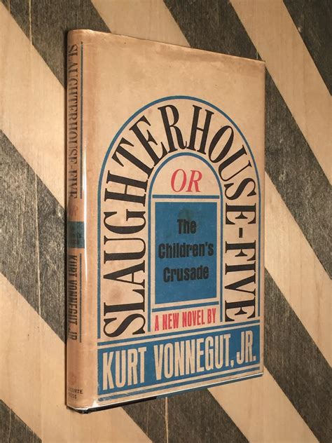 Slaughterhouse Five by Kurt Vonnegut, Jr. (1969) hardcover book