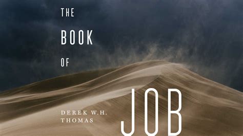 The Book of Job by Derek Thomas | Ligonier Ministries