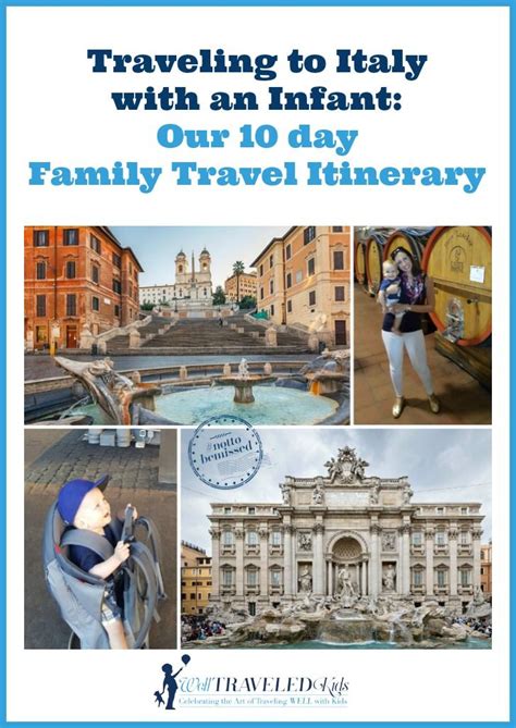 Traveling to Italy with an Infant: Our Family Travel Itinerary Family Vacation Destinations ...