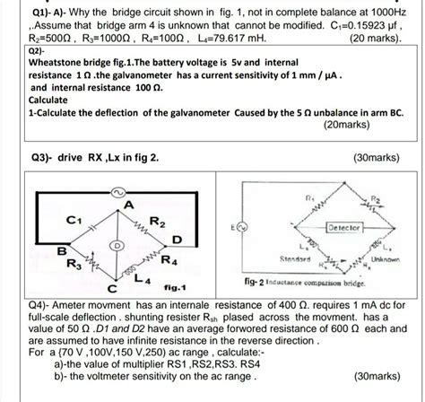 Solved Q1)- A)- Why the bridge circuit shown in fig. 1, not | Chegg.com