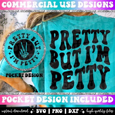 Pretty but I'm Petty Png, Svg Cutting File, Funny Sublimation Design ...