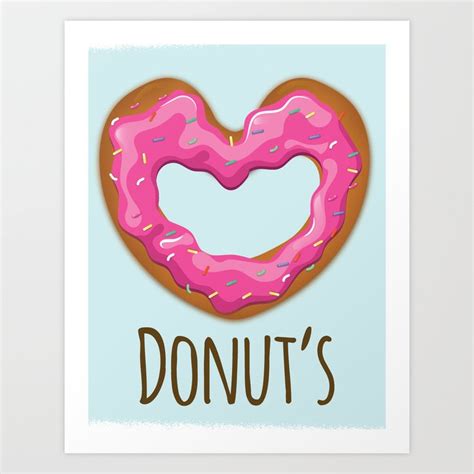 Donut Love Art Print by Nicks Emporium | Society6