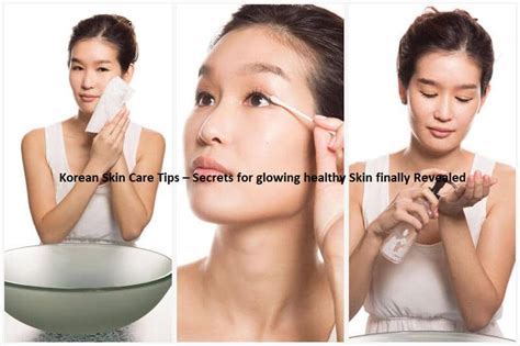 Korean Skin Care Tips – Secrets for glowing healthy Skin finally Revealed