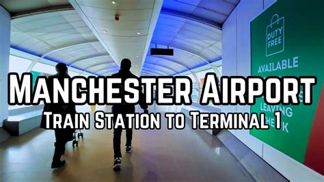 Manchester Airport Train Station To Terminal 1 - YouTube