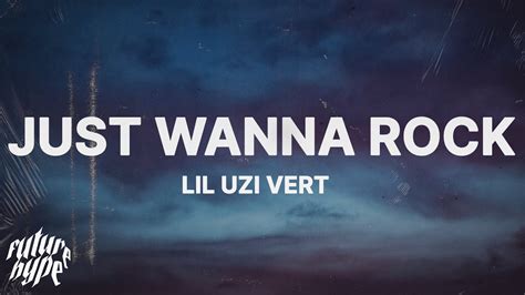 Lil Uzi Vert - Just Wanna Rock (Lyrics) Chords - Chordify