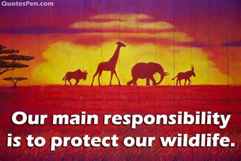 World Wildlife Conservation Day Quotes - Quotes Pen