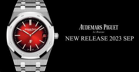 Audemars Piguet 2023: Discover the Latest September Release