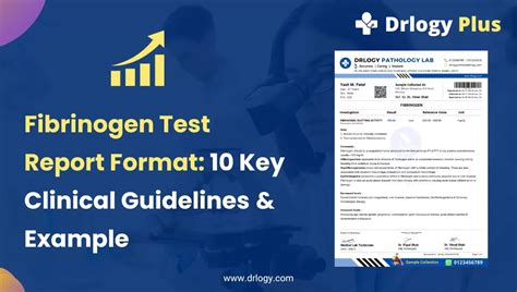 Fibrinogen Test Report Format: 10 Key Clinical Guidelines & Example - Drlogy