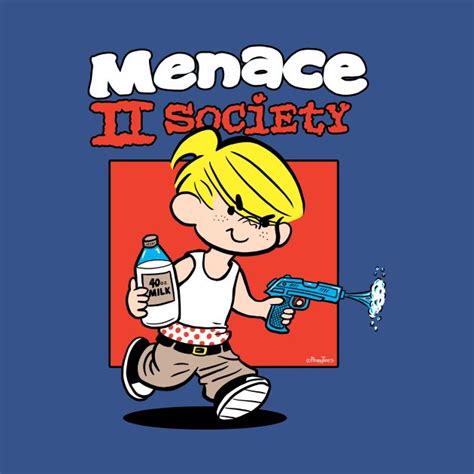 Menace To Society - Dennis the Menace T-Shirt - The Shirt List