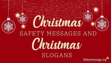 Christmas Safety Messages and Christmas Slogans for 2023 | Safety message, Christmas wishes ...