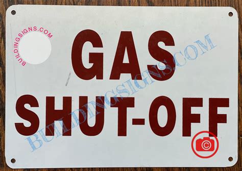 GAS SHUT-OFF SIGN (ALUMINUM SIGNS 7X10)