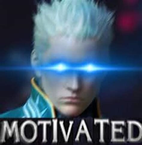 motivated | Vergil | Know Your Meme