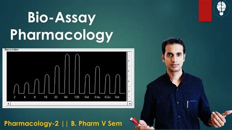 Bioassay Pharmacology: Basics, Principles, Types, and Applications || BIOASSAY METHODS - YouTube