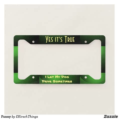 Funny License Plate Frame | Zazzle.com | Funny license plate frames, Funny license plates ...