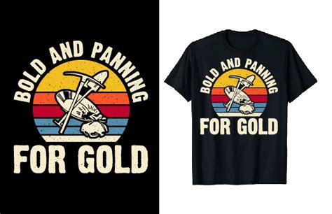 Vintage Gold Panning T-shirt Design Graphic by tee_expert · Creative ...