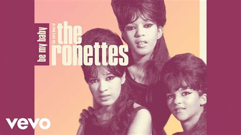 The Ronettes - Be My Baby (Official Audio) - YouTube Music