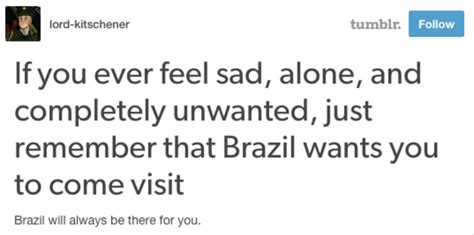 Remember Brazil wants you to come visit | Come to Brazil | Know Your Meme