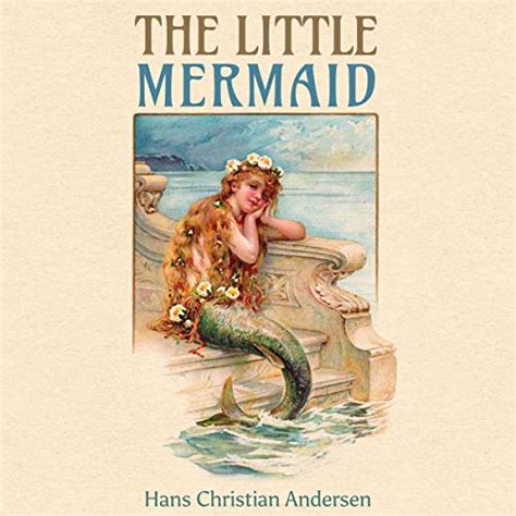 The Little Mermaid | Audiolibro | Hans Christian Andersen | Audible.it: in Inglese